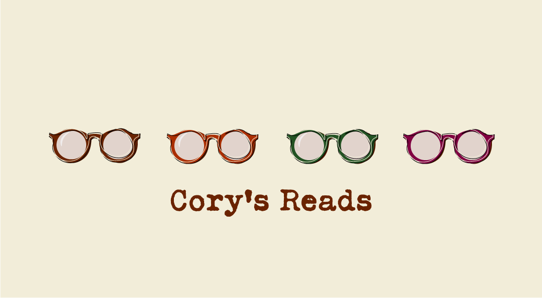 Cory’s Reads