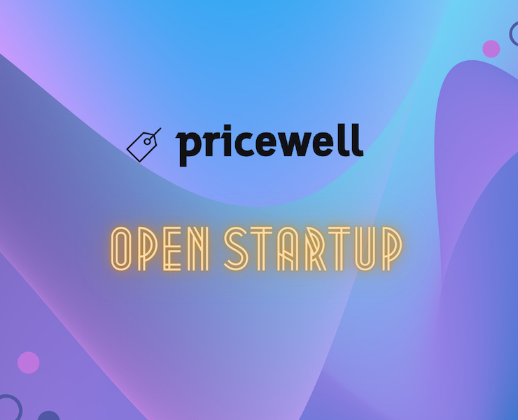 PriceWell Open Startup