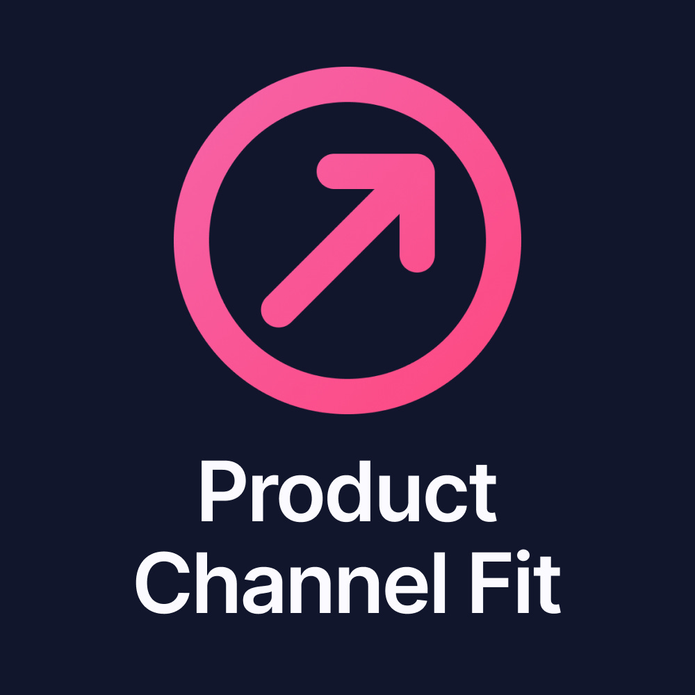 Product Channel Fit