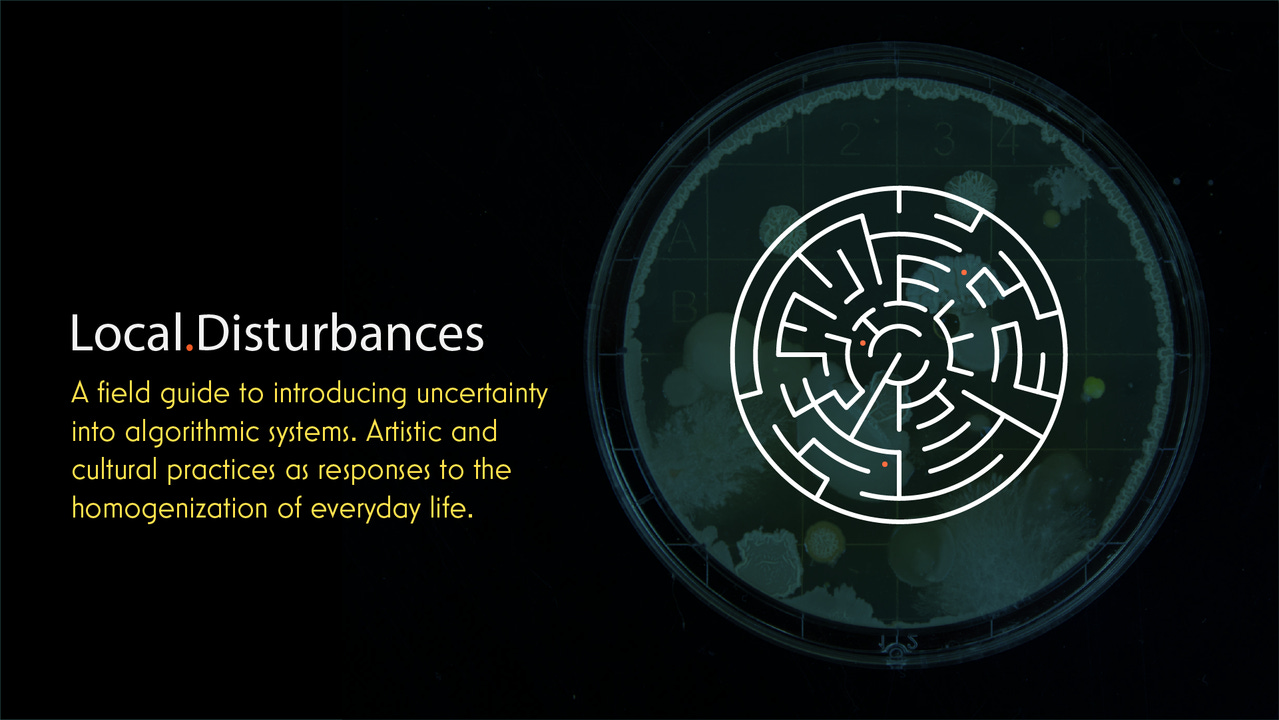 Local Disturbances