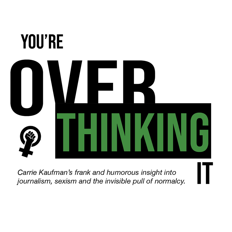 You're Overthinking It