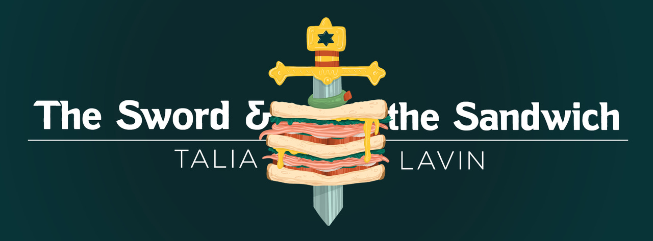 The Sword and the Sandwich