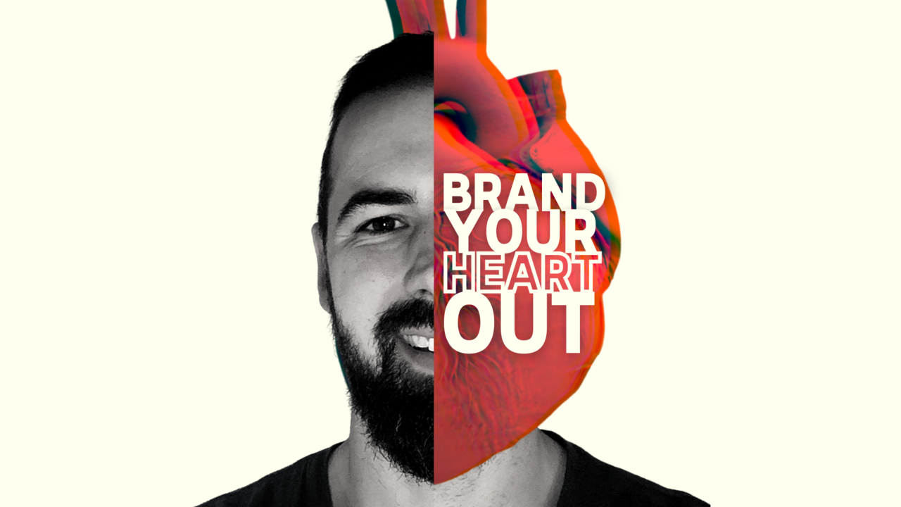 Brand Your Heart Out