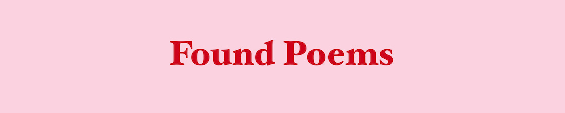 Found poems