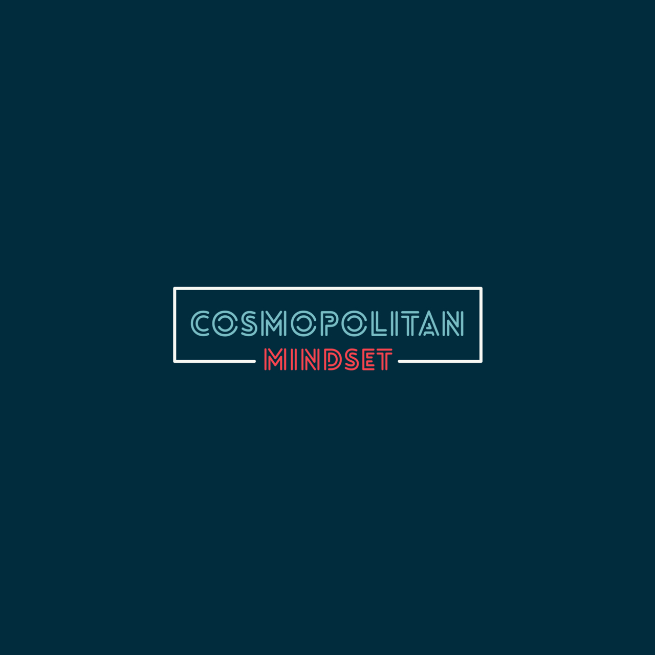 The Challenge - Cosmopolitan Mindset