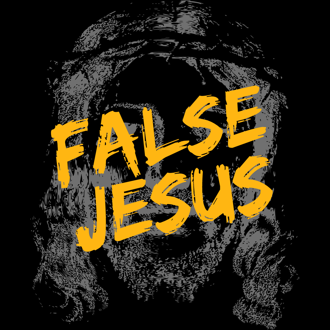 False Jesus by Kent Chevalier