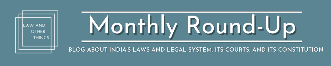 Law and Other Things - Monthly Blog Newsletter 