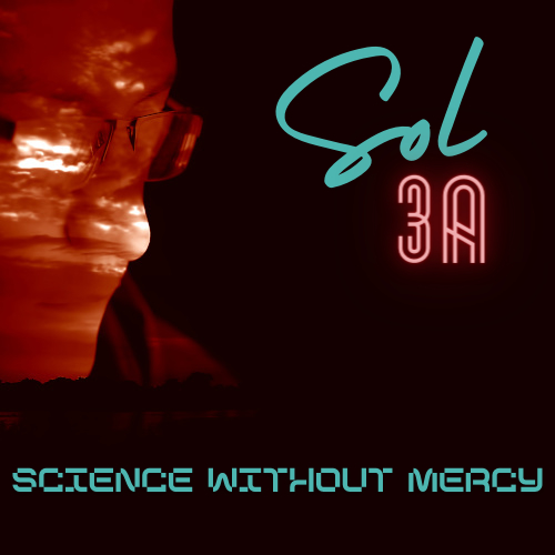 Science Without Mercy
