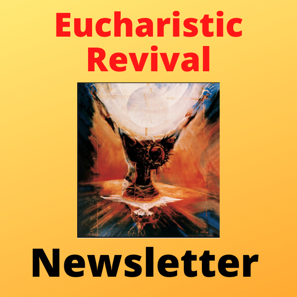 Eucharistic Revival Newsletter