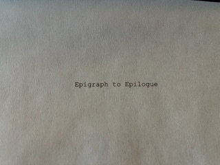 Epigraph to Epilogue