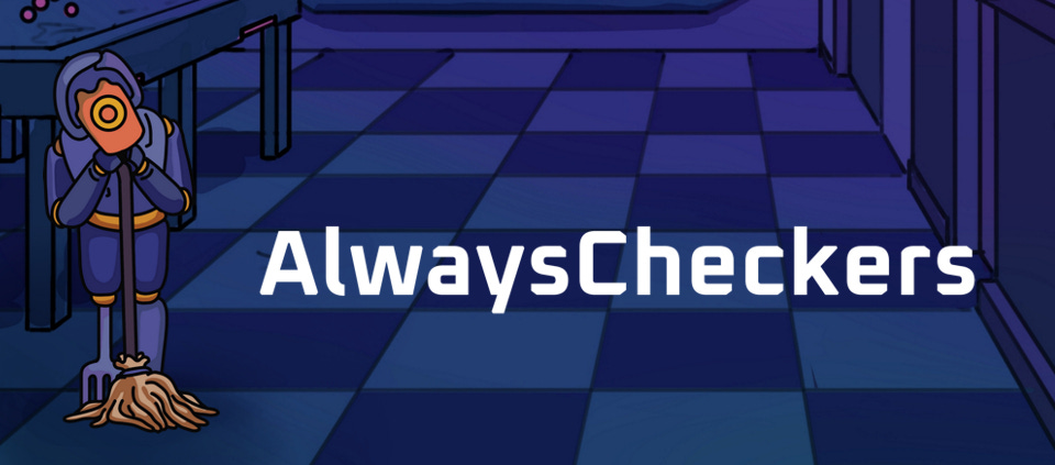 The Always Checkers newsletter