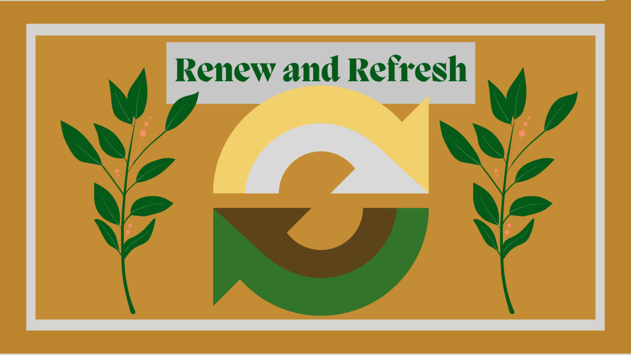 Renew And Refresh