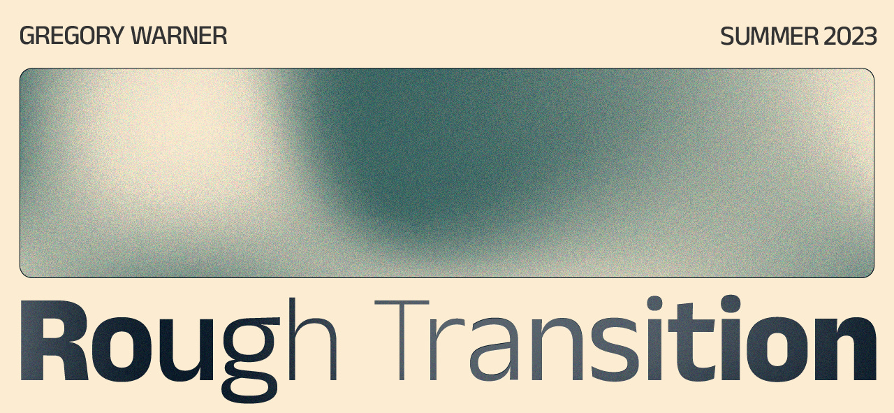 Rough Transition