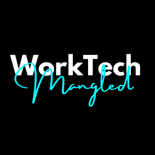 WorkTech Mangled 👀