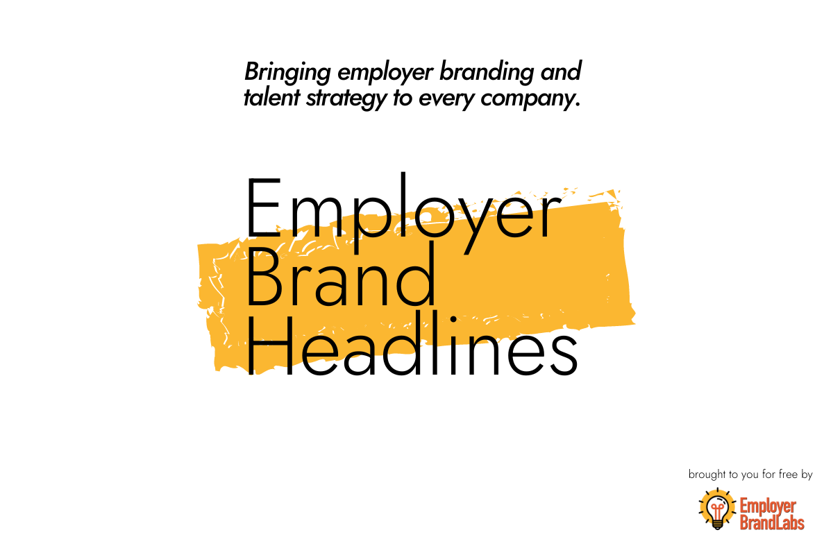 Employer Brand Headlines