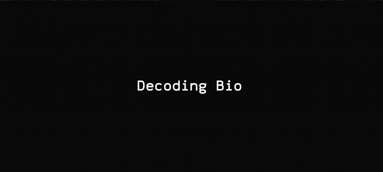 Decoding Bio