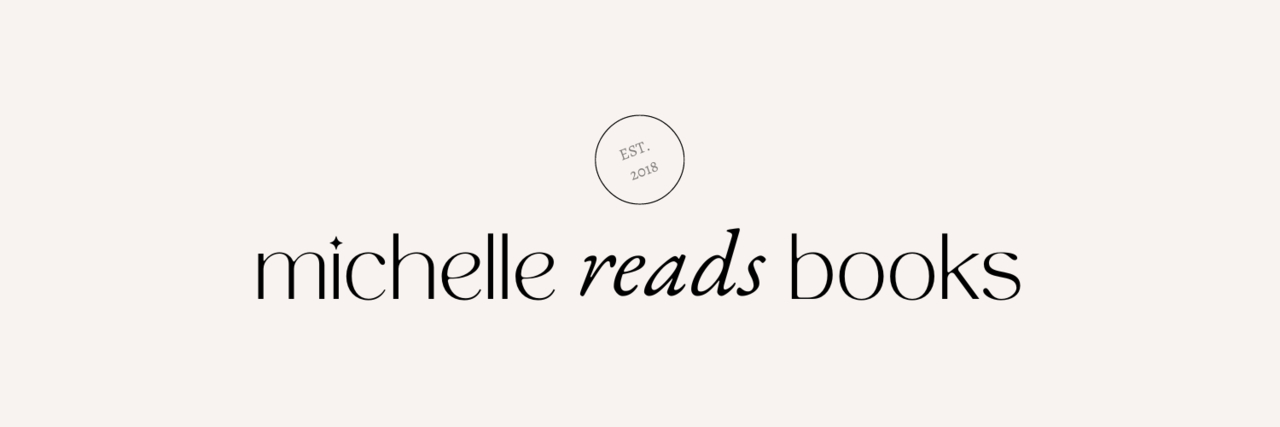 Michelle Reads Books Newsletter