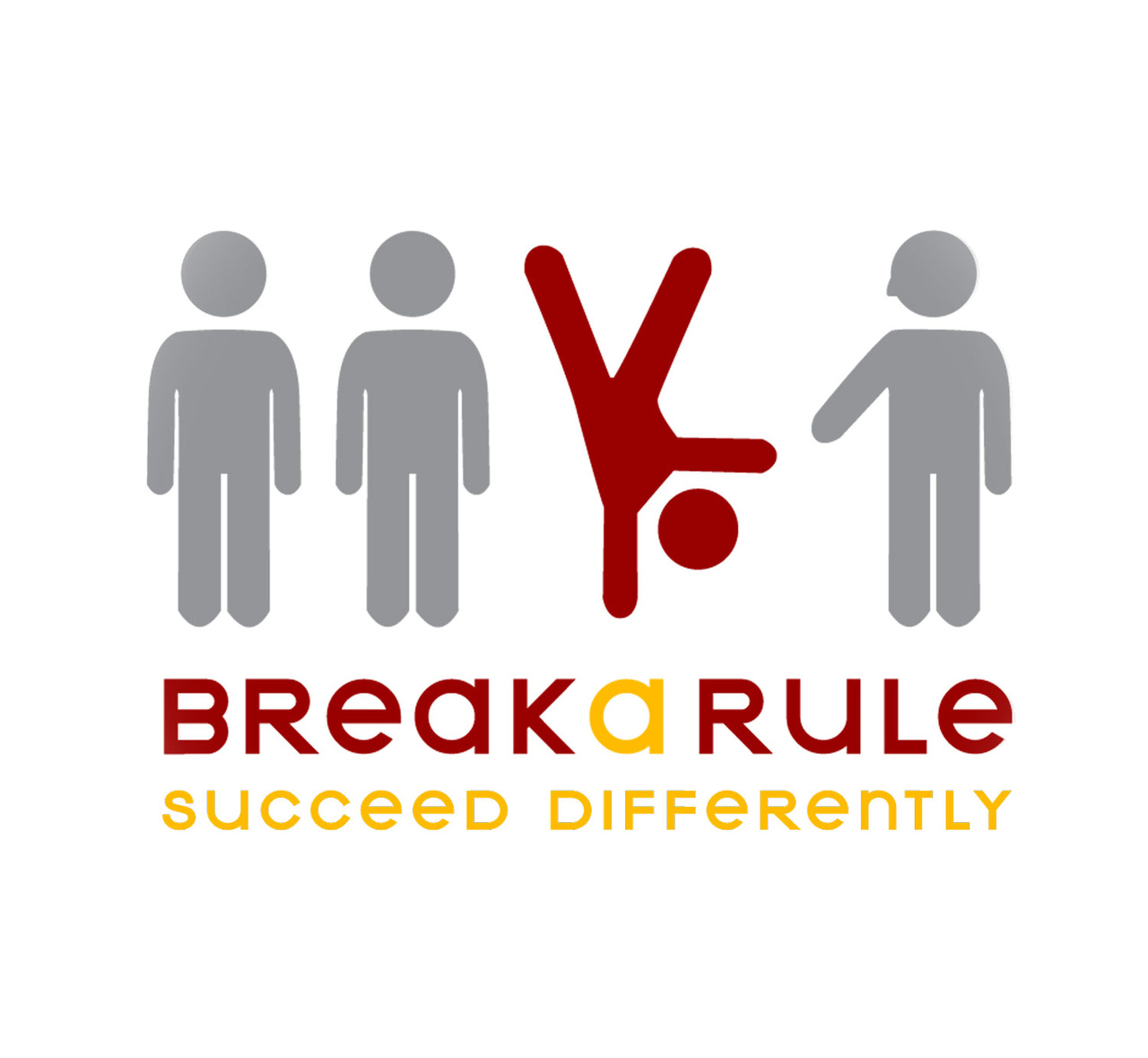 Break a Rule - Succeed Differently