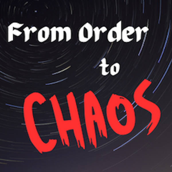 From Order to Chaos