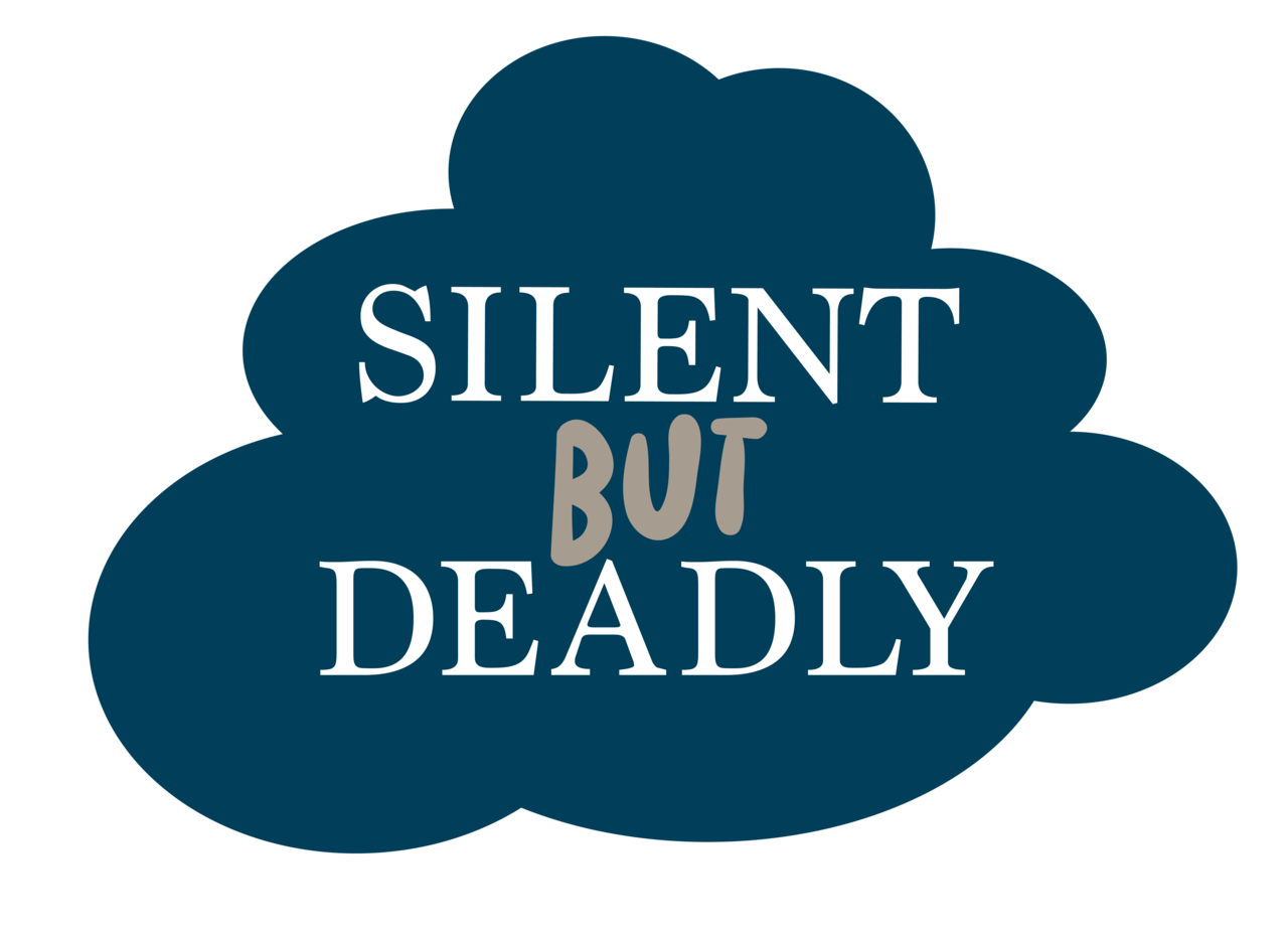 Silent but Deadly