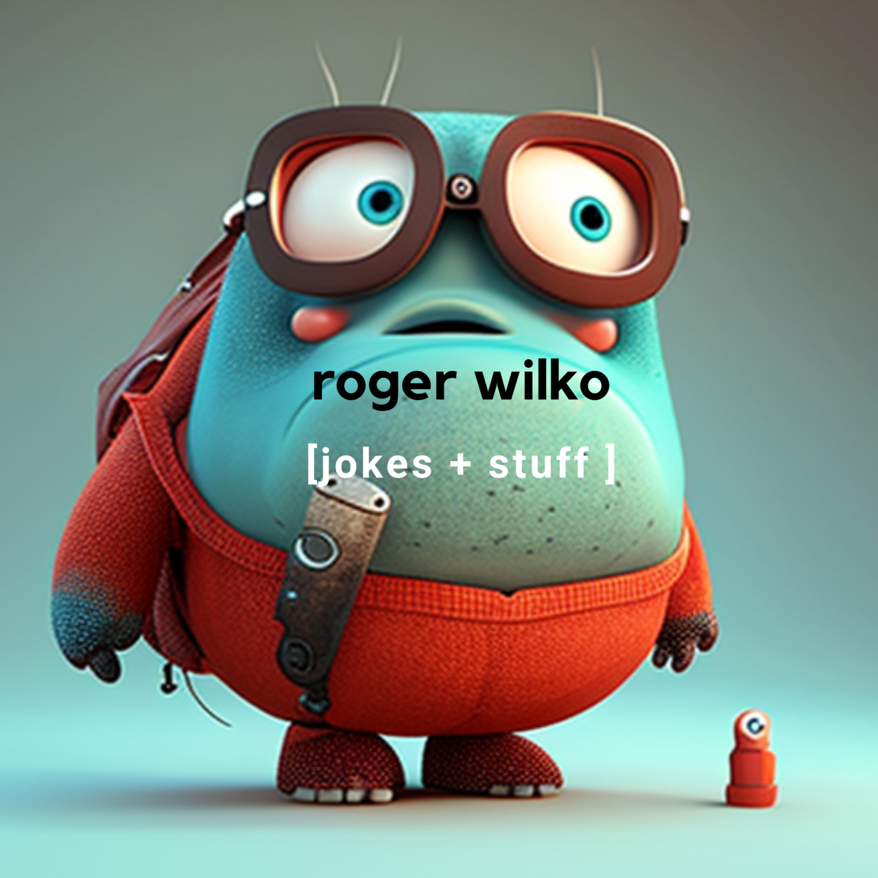 Roger Wilko Jokes & Stuff