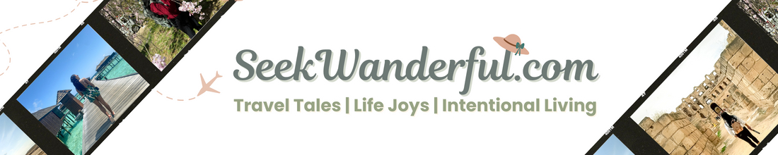 Seek Wanderful | Life's Joyful Journeys