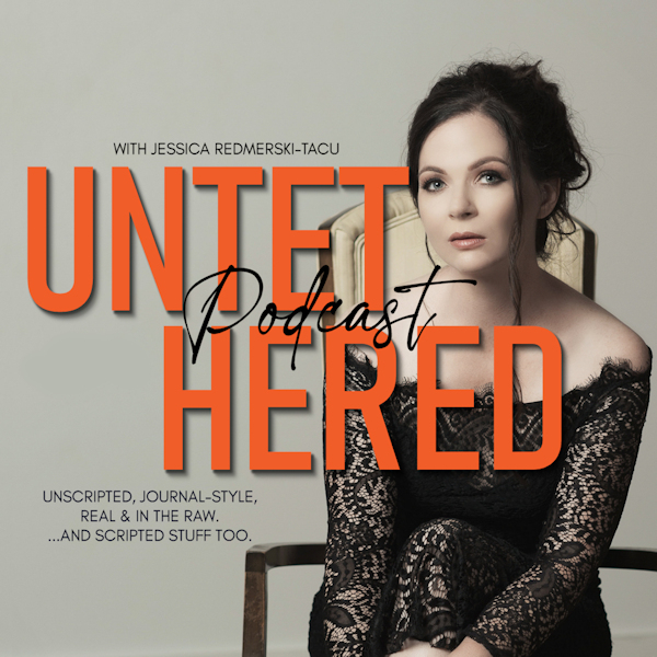 UNTET | HERED with Jessica Redmerski-Tacu