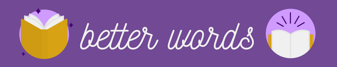 Better Words