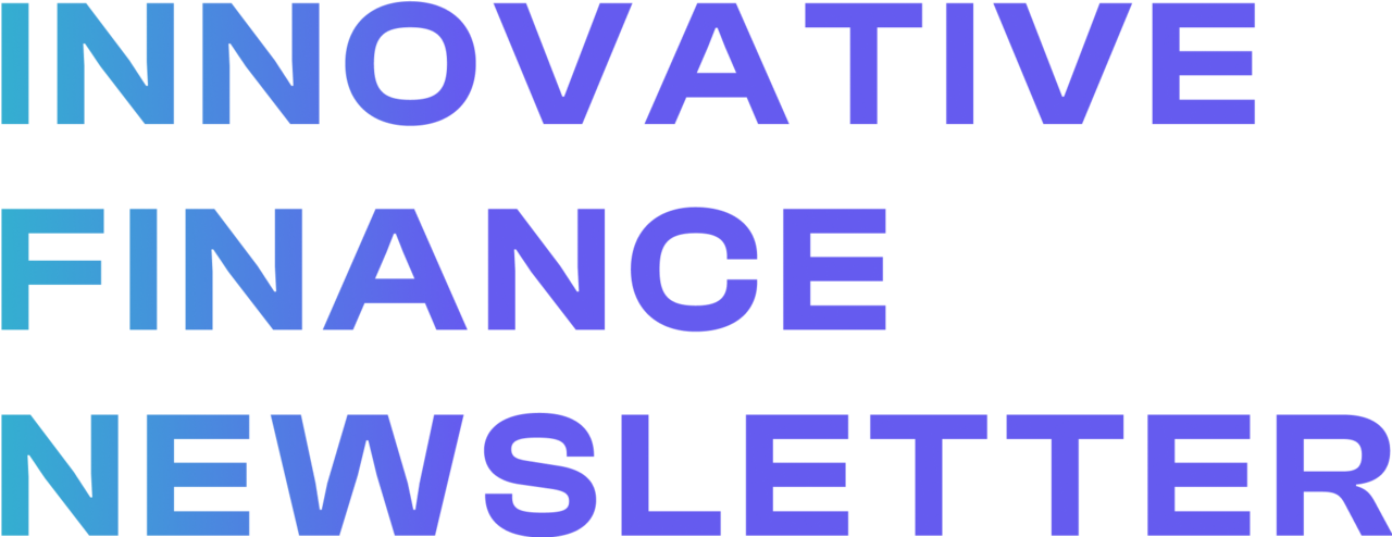 Innovative Finance Newsletter