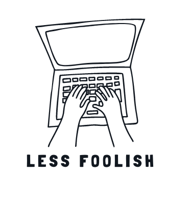 Less Foolish