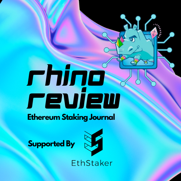 Rhino Review - Ethereum Staking Journal