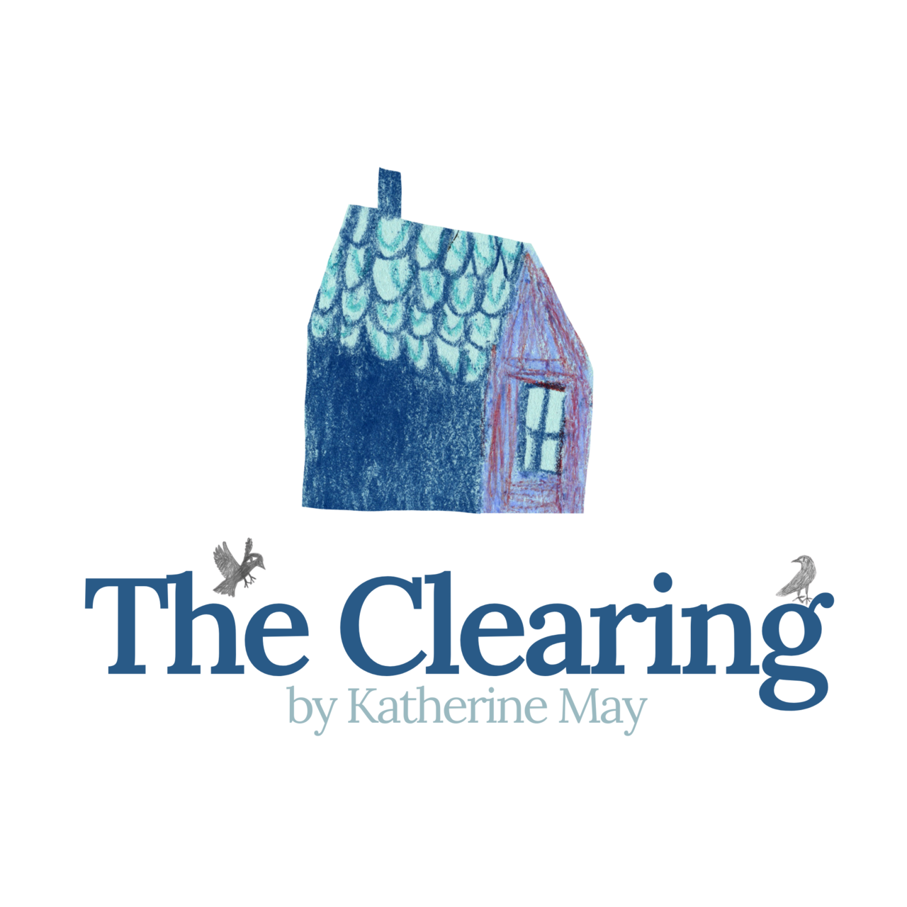 The Clearing by Katherine May