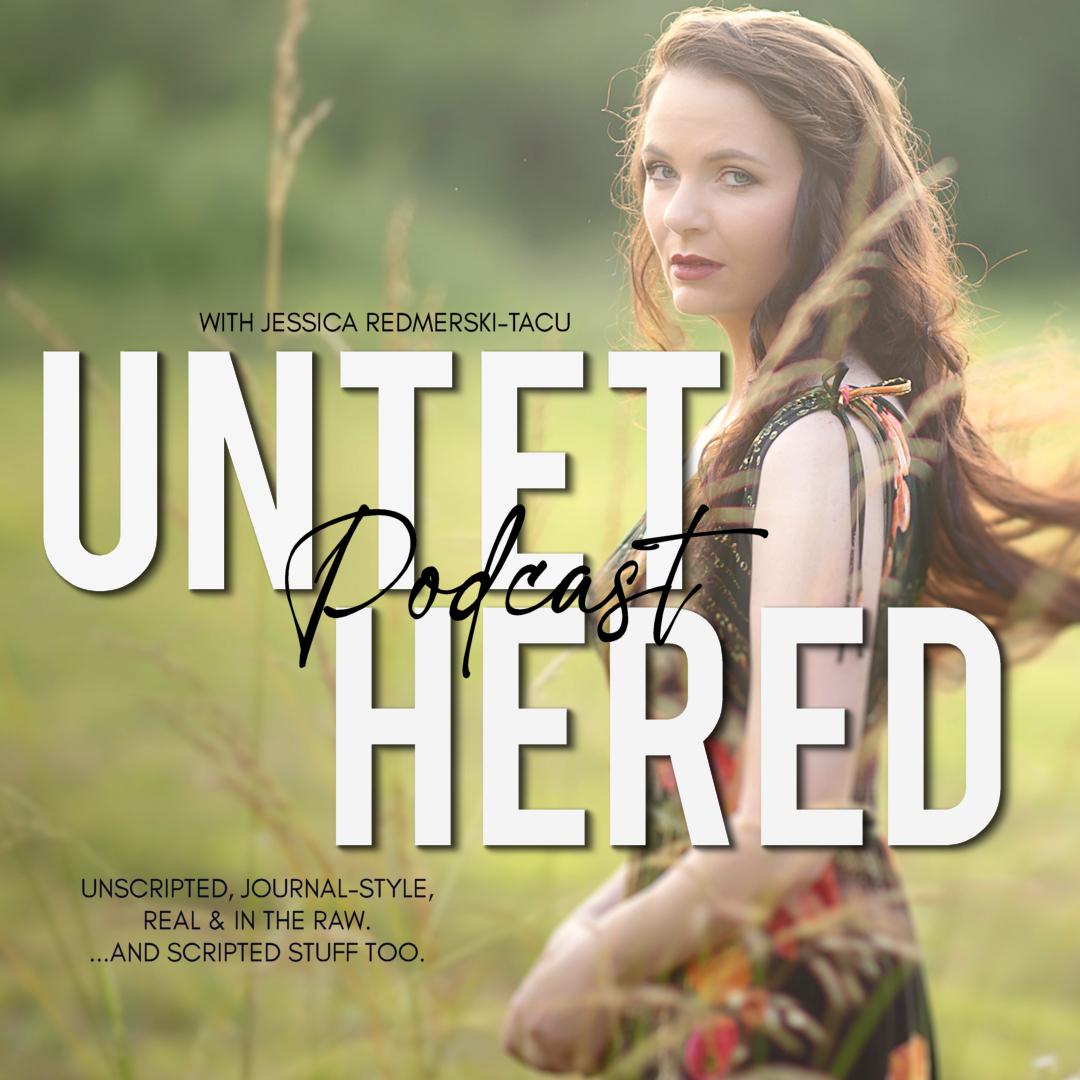 UNTET | HERED with Jessica Redmerski-Tacu