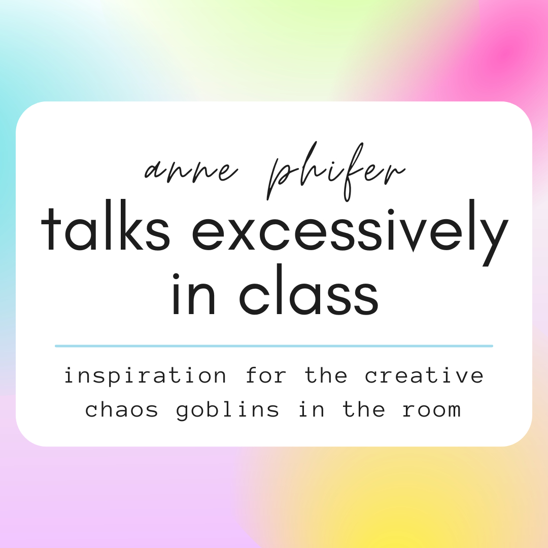 talks excessively in class
