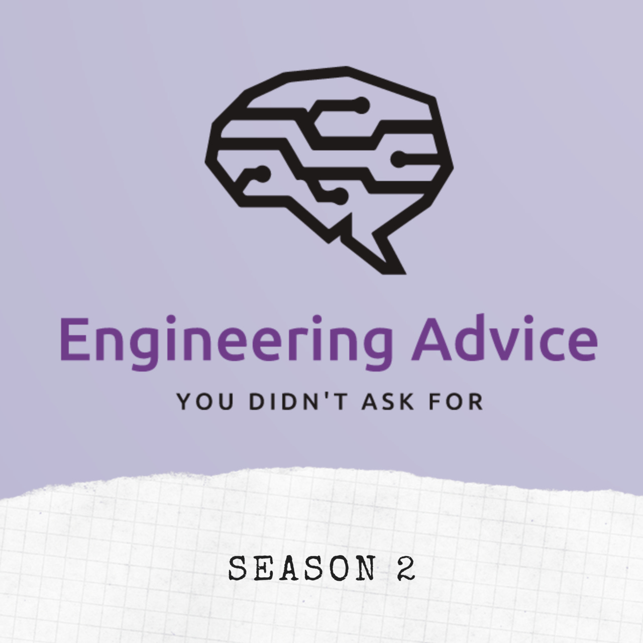 Engineering Advice You Didn't Ask For