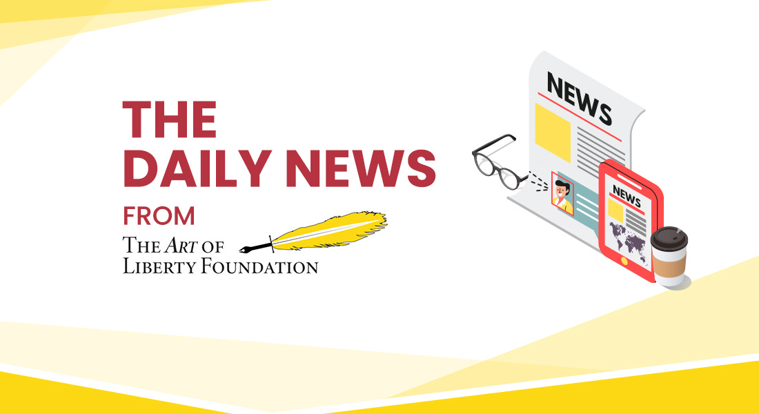 The Daily News from the Art of Liberty Foundation