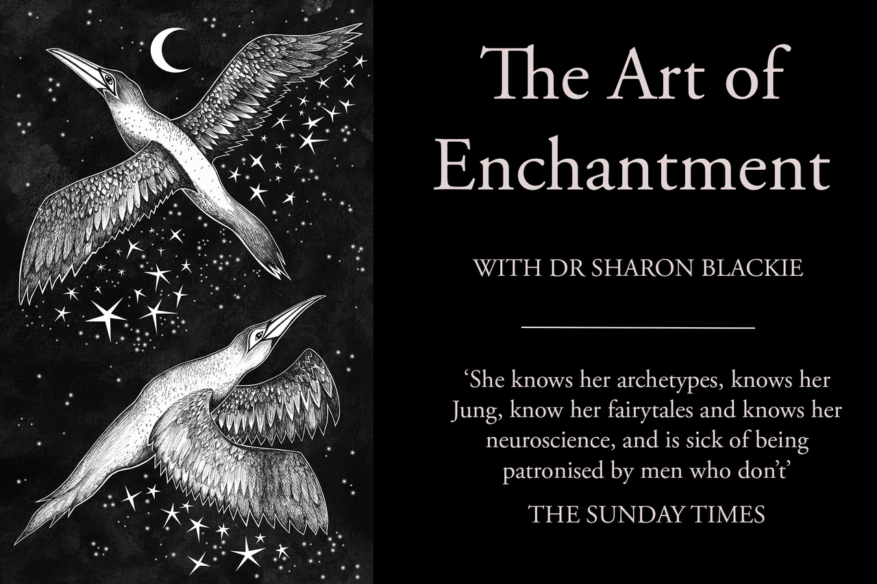 The Art of Enchantment, with Dr Sharon Blackie