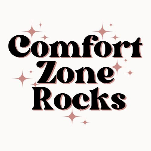 Comfort Zone Rocks
