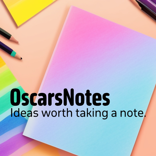 Oscar’s Notes