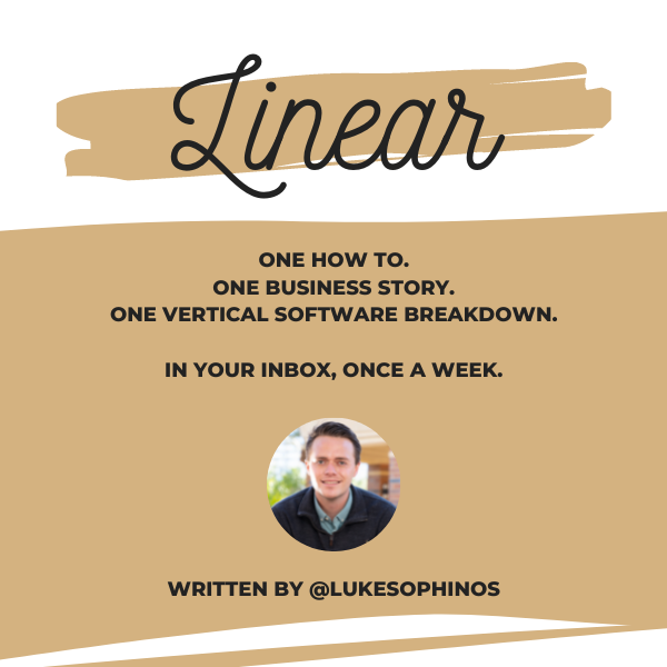 Linear: A Vertical Software Newsletter