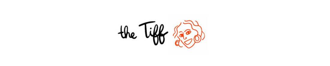 The Tiff Newsletter by Tiffany Philippou