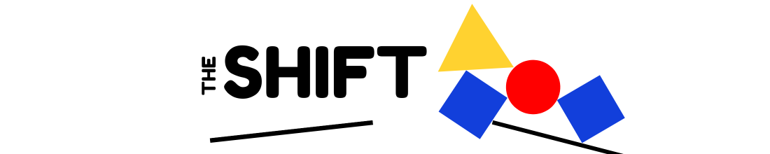 The Shift