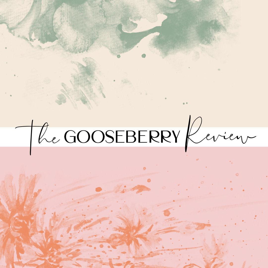 The Gooseberry Review
