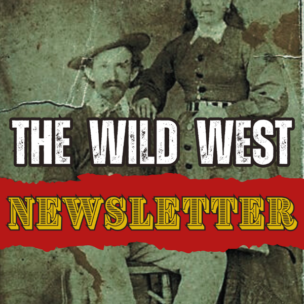 The Wild West Newsletter