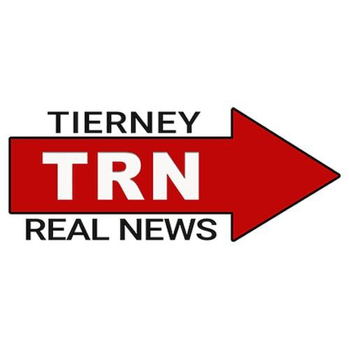 Tierney's Real News 