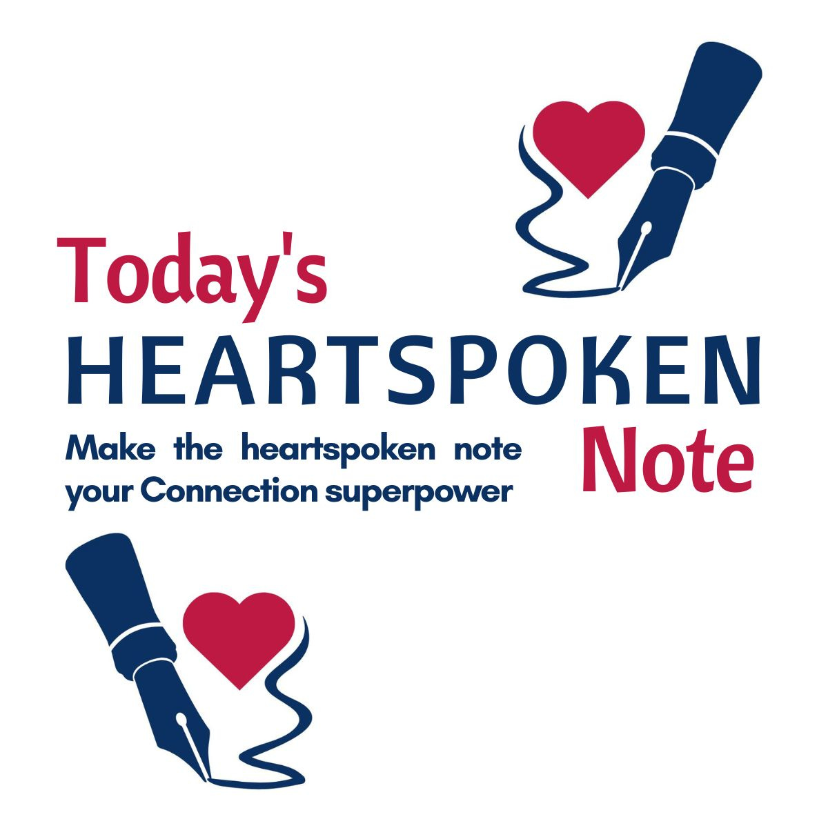 Today's HEARTSPOKEN Note
