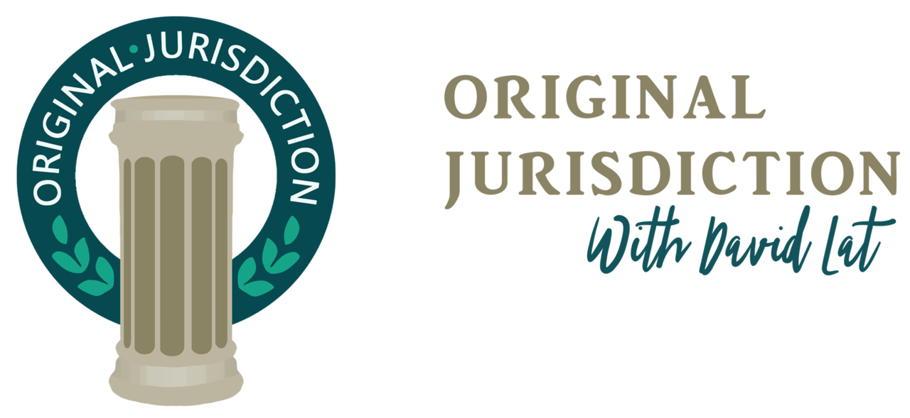 Original Jurisdiction | David Lat | Substack