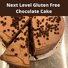 Gluten Free Chocolate Cake