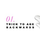 The Easy Hack for Aging Backwards