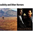 Issue #166: Ideological Masculinity and Other Horrors